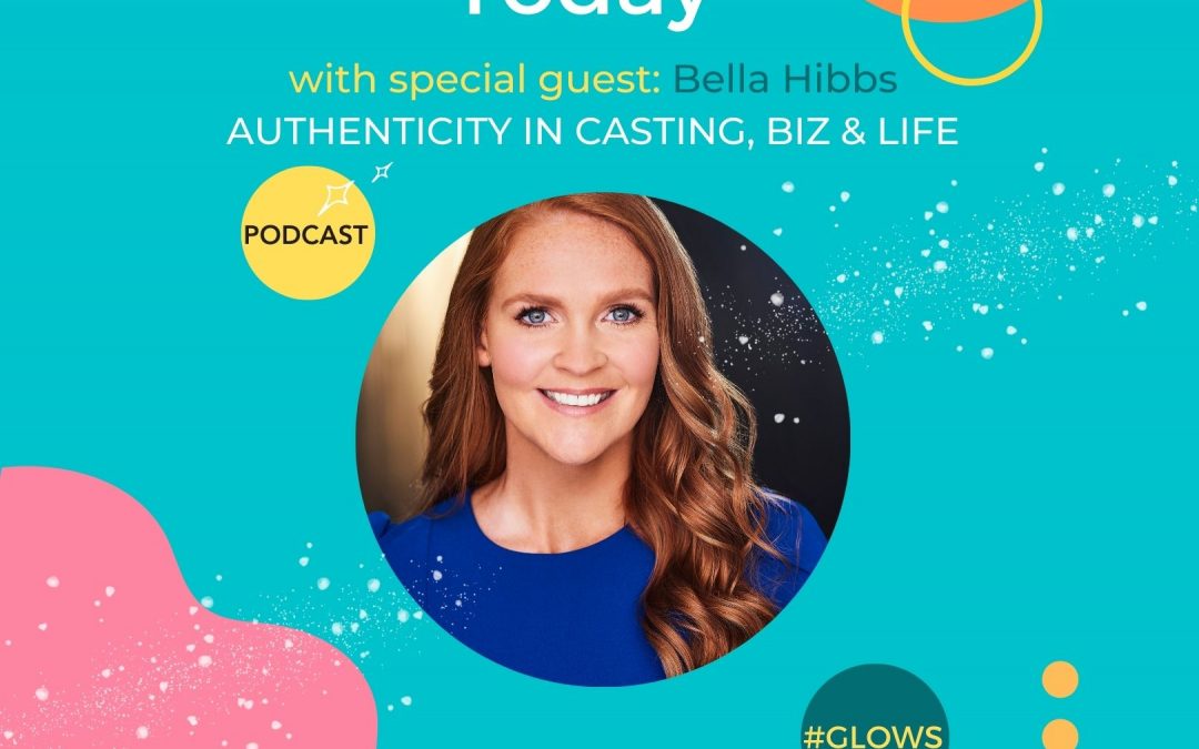 The power of authenticity with casting director Bella Hibbs